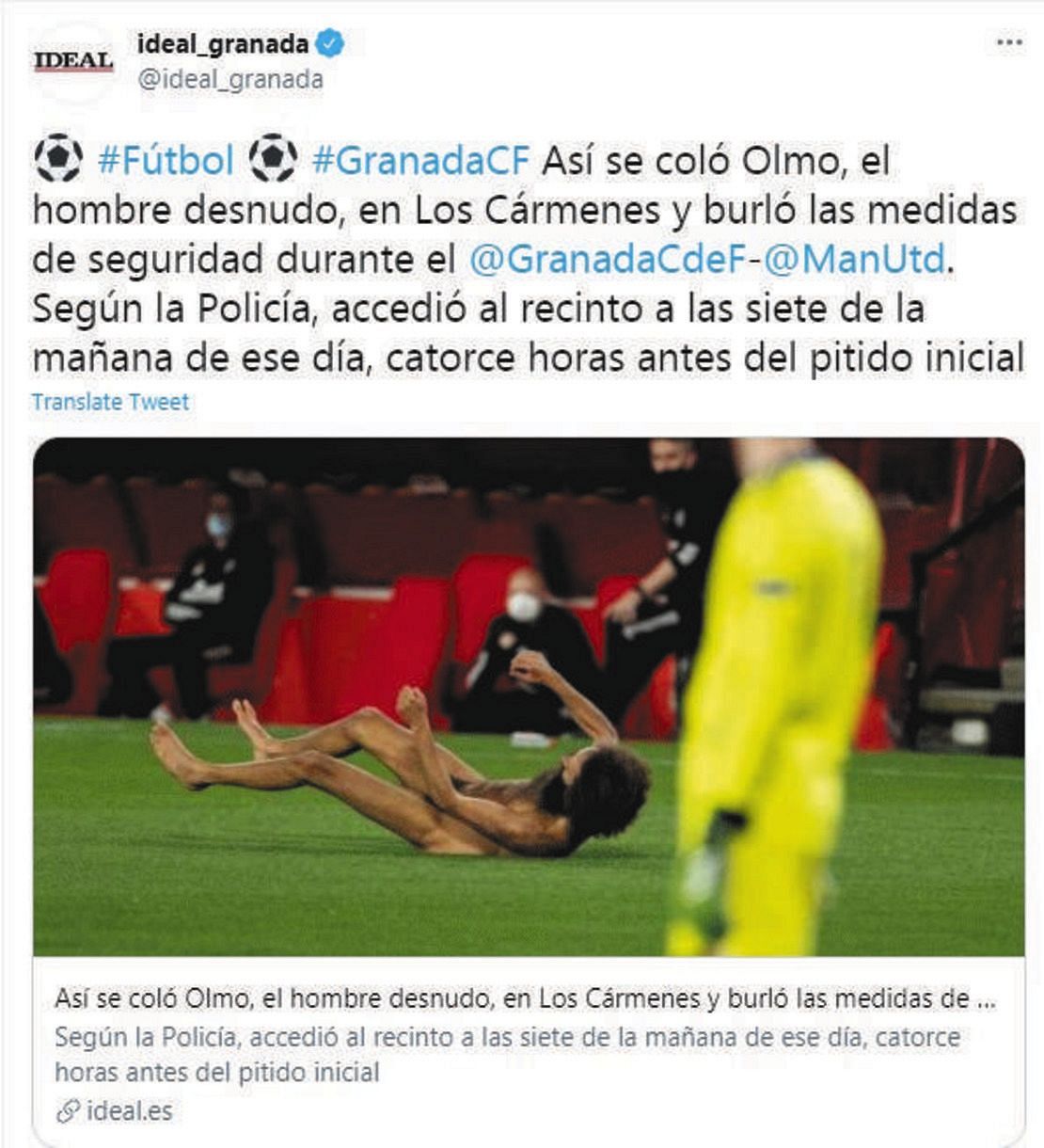全裸男がどのようにして無観客のスタジアムに侵入したか、詳細を報じたスペイン紙イデアルの公式ツイッター