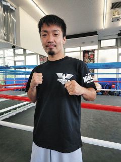 ボクシング田中教仁37歳が急遽世界挑戦 日本勢が勝った例なし「やってやりたい」